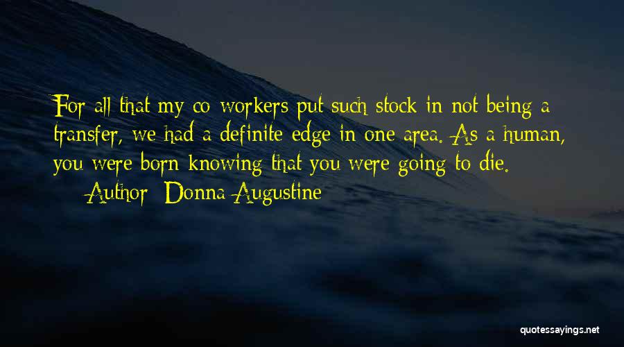 Urban Area Quotes By Donna Augustine
