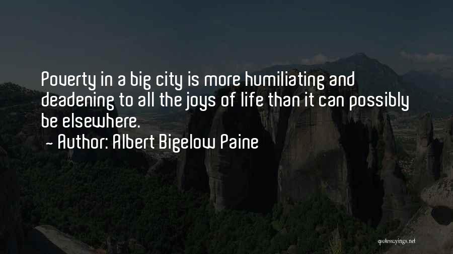 Urban City Life Quotes By Albert Bigelow Paine