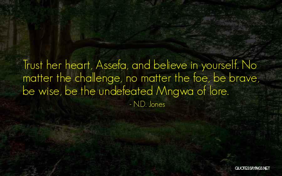 Urban Fantasy Authors Quotes By N.D. Jones Urban Fantasy Authors Quotes By N.D. Jones