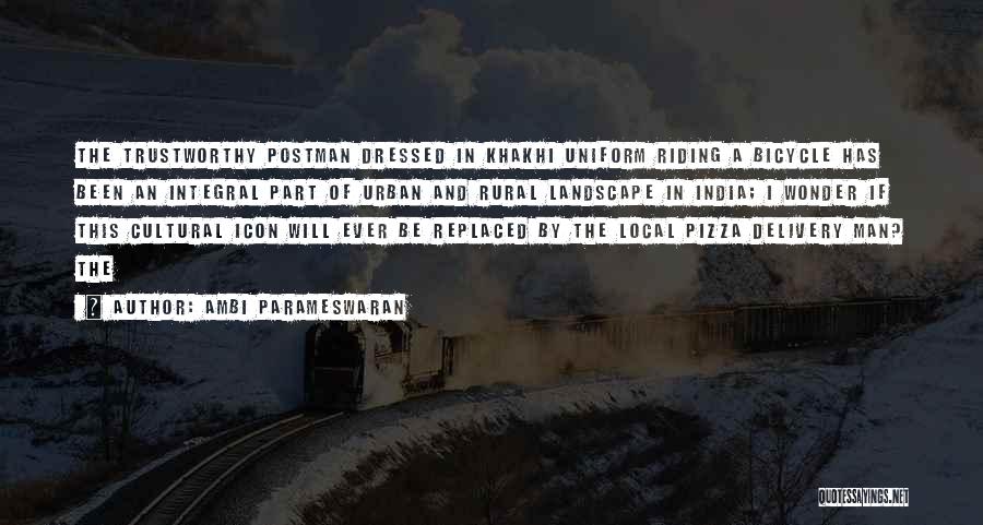Urban Landscape Quotes By Ambi Parameswaran