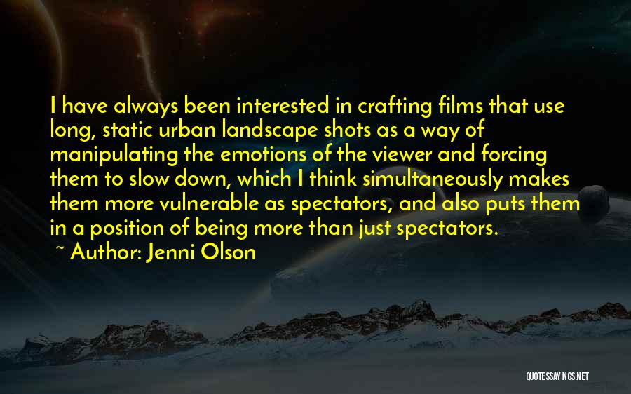 Urban Landscape Quotes By Jenni Olson