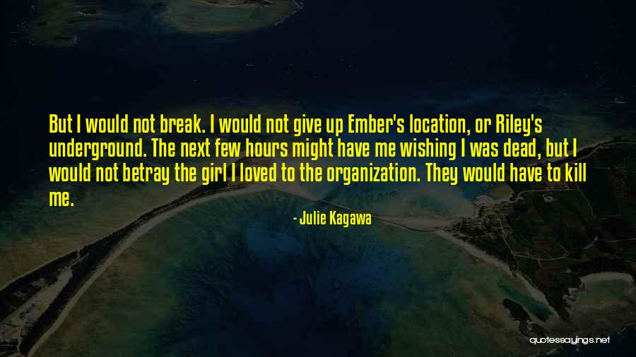 Urban Love Quotes By Julie Kagawa