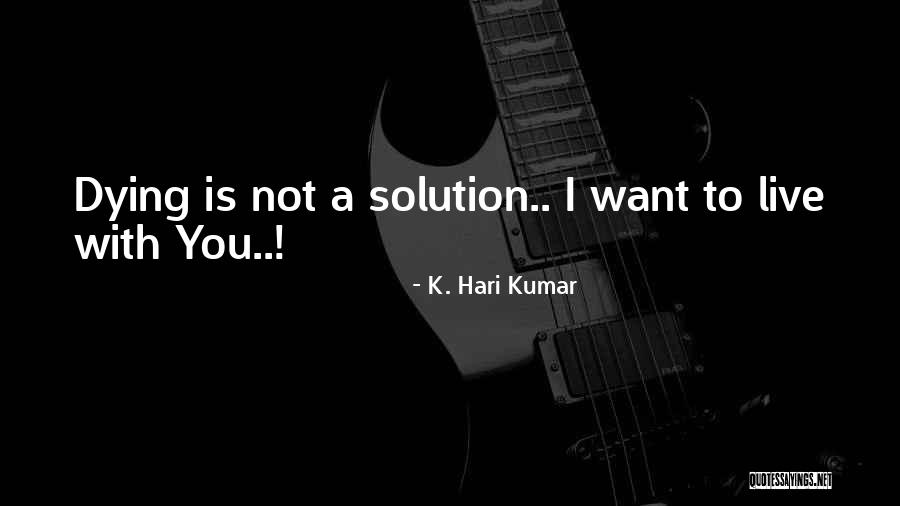 Urban Love Quotes By K. Hari Kumar