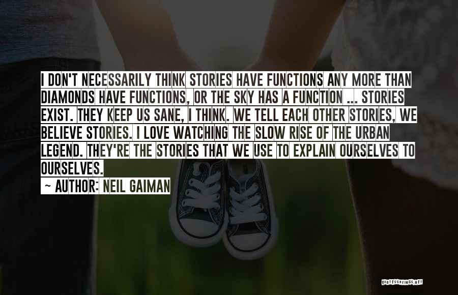 Urban Love Quotes By Neil Gaiman