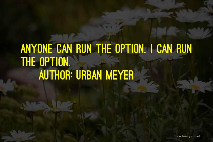 Urban Meyer Quotes 1156885