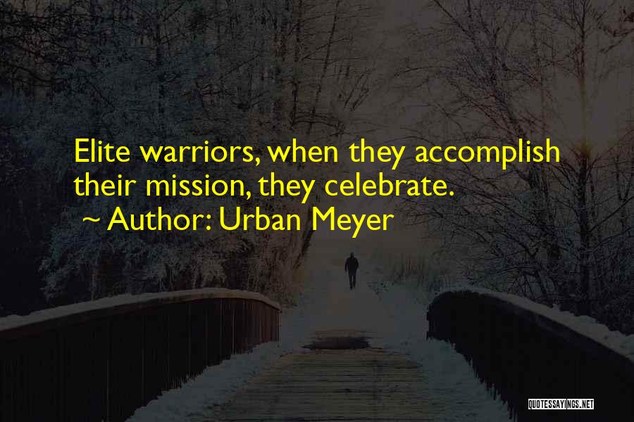 Urban Meyer Quotes 668753
