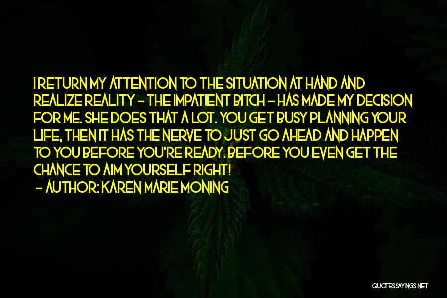 Urban Planning Quotes By Karen Marie Moning