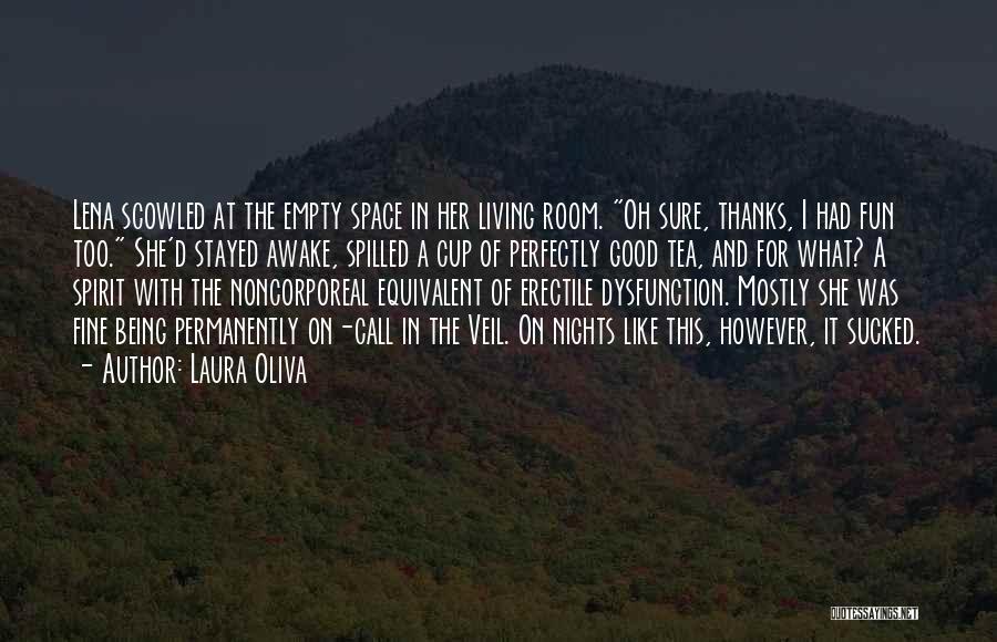 Urban Space Quotes By Laura Oliva