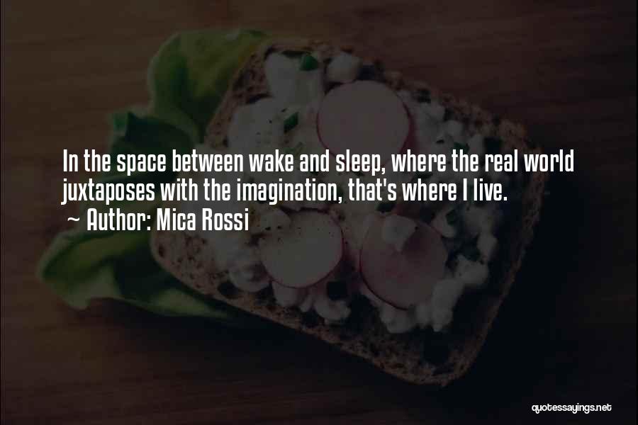 Urban Space Quotes By Mica Rossi