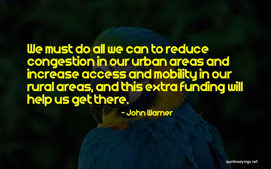 Urban Vs Rural Quotes By John Warner