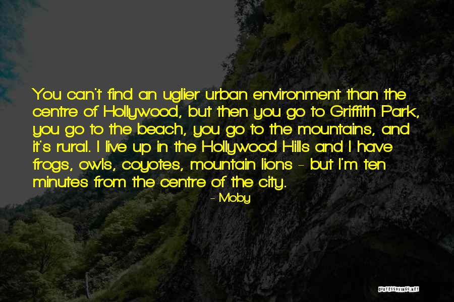 Urban Vs Rural Quotes By Moby