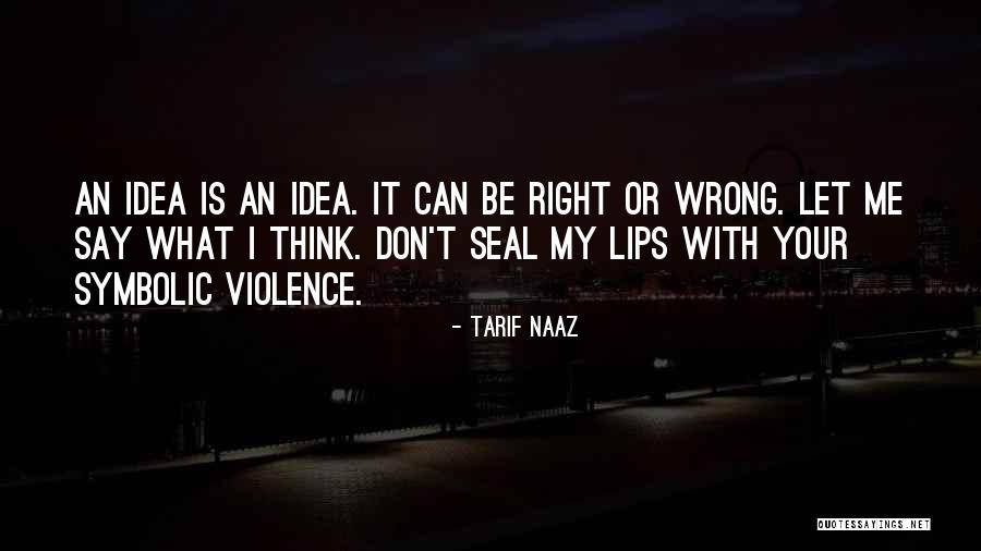 Urbanised Countries Quotes By Tarif Naaz