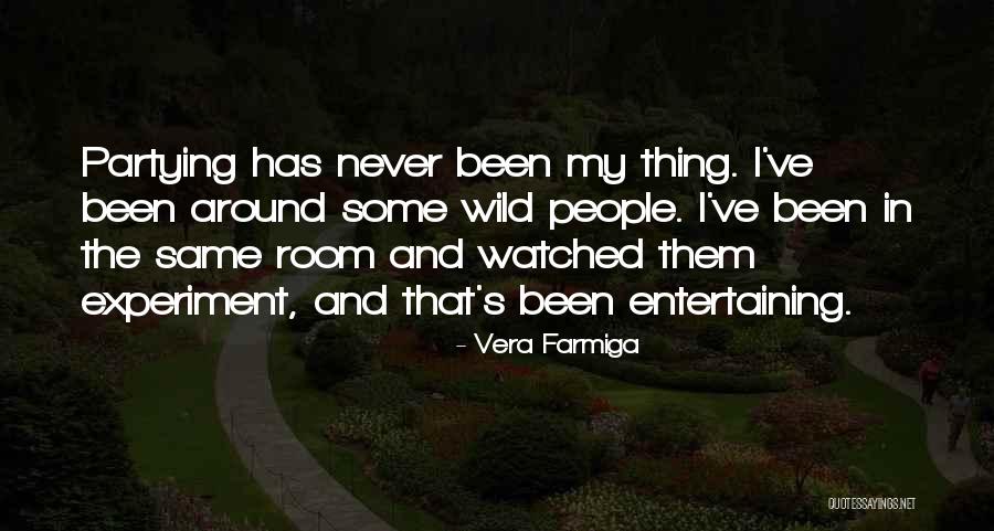 Urbanised Countries Quotes By Vera Farmiga