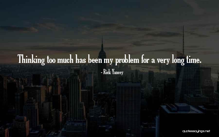 Urbanisms Designs Quotes By Rick Yancey Urbanisms Designs Quotes By Rick Yancey