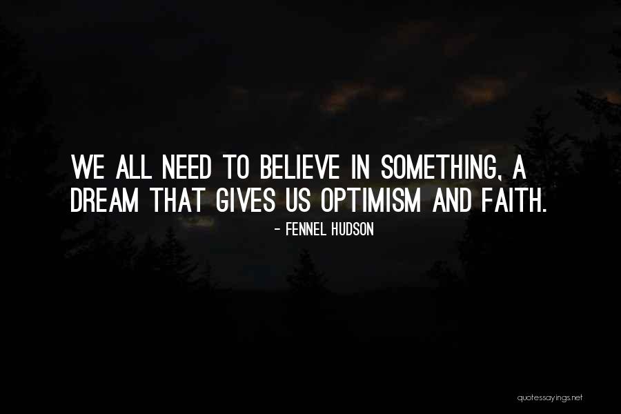 Urbanistico Quotes By Fennel Hudson Urbanistico Quotes By Fennel Hudson