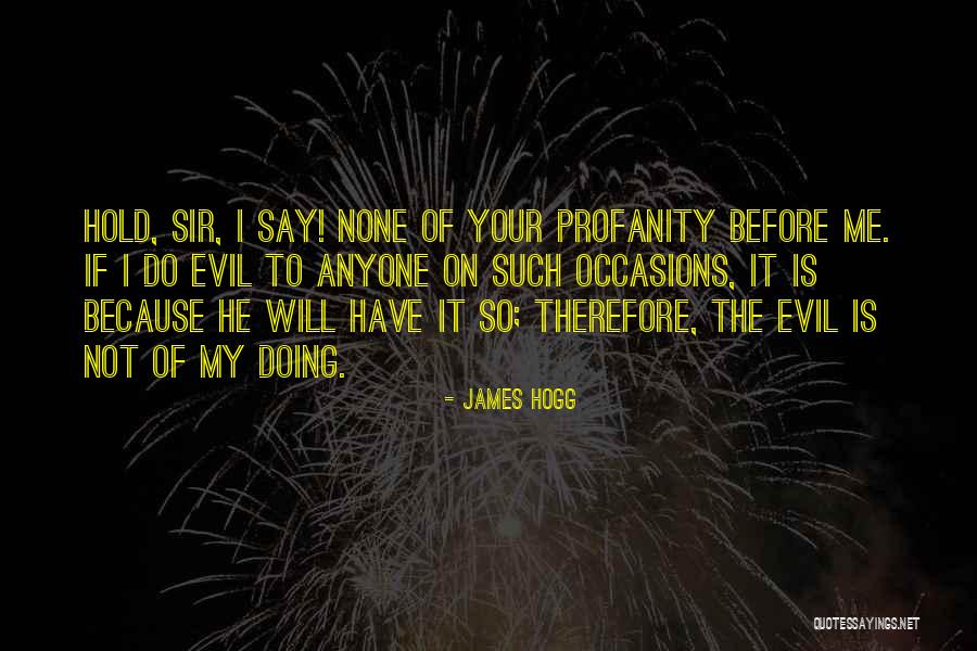 Urbanity Hair Quotes By James Hogg Urbanity Hair Quotes By James Hogg