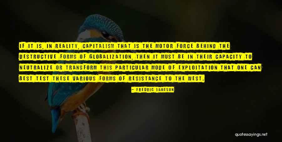 Urbem Capital Quotes By Fredric Jameson Urbem Capital Quotes By Fredric Jameson