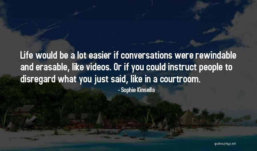 Urbem Heights Quotes By Sophie Kinsella Urbem Heights Quotes By Sophie Kinsella