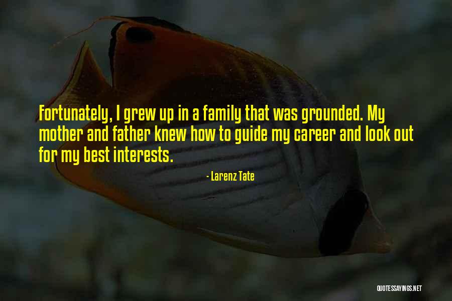 Urbina Interiors Quotes By Larenz Tate Urbina Interiors Quotes By Larenz Tate