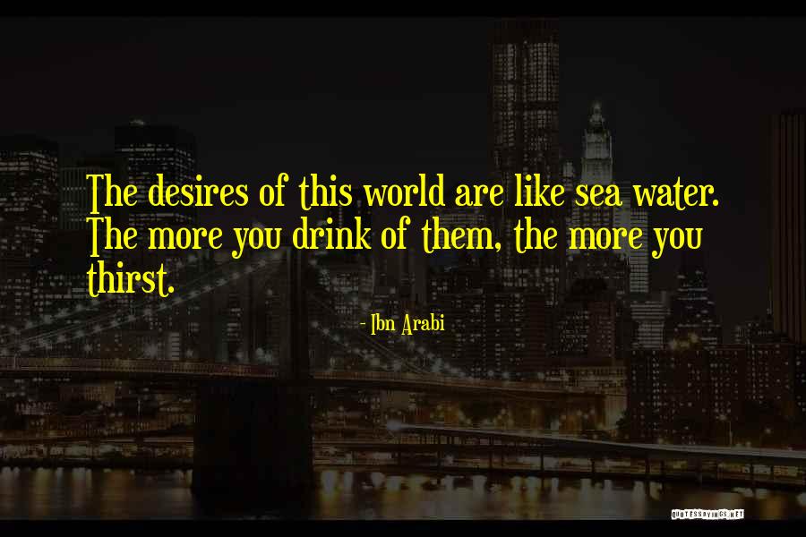 Urcheon Quotes By Ibn Arabi Urcheon Quotes By Ibn Arabi