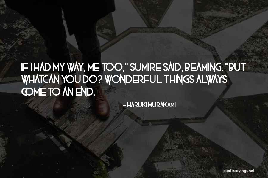 Urdaneta District Quotes By Haruki Murakami Urdaneta District Quotes By Haruki Murakami