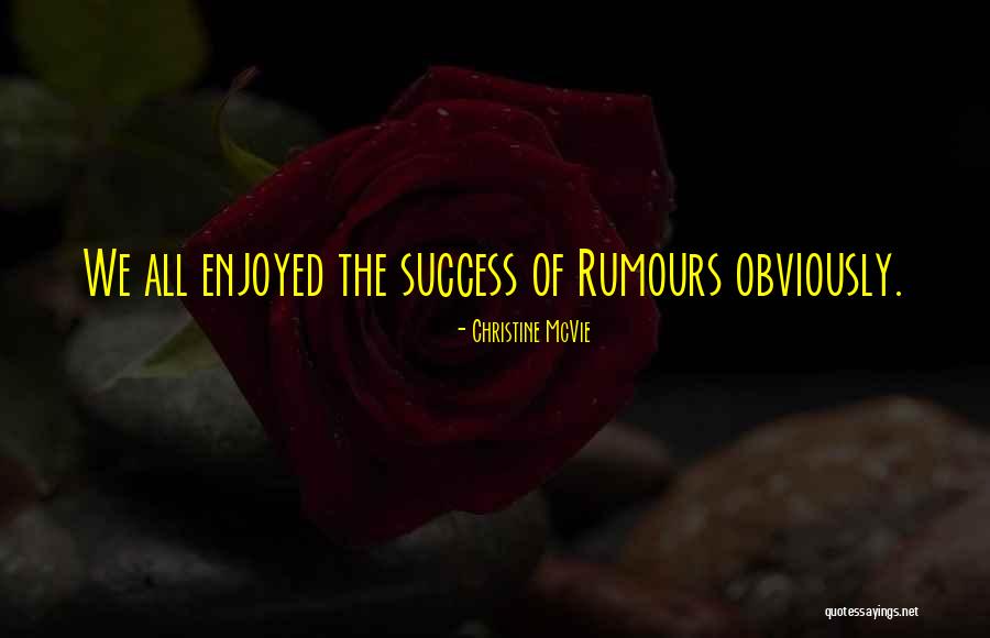 Urdang Musical Theatre Quotes By Christine McVie Urdang Musical Theatre Quotes By Christine McVie