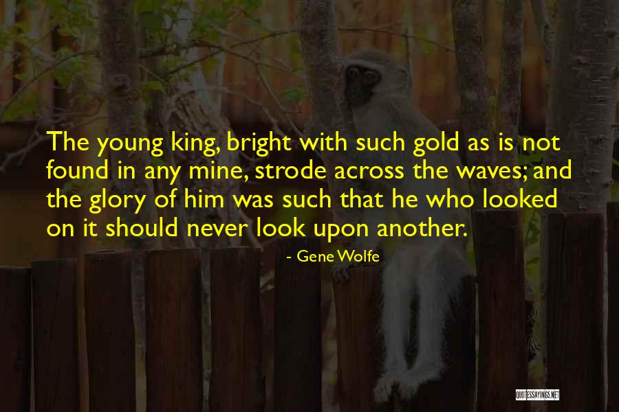 Urdang Musical Theatre Quotes By Gene Wolfe Urdang Musical Theatre Quotes By Gene Wolfe