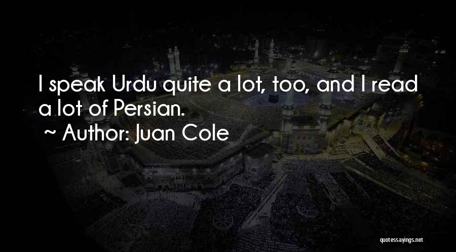 Urdu Quotes By Juan Cole