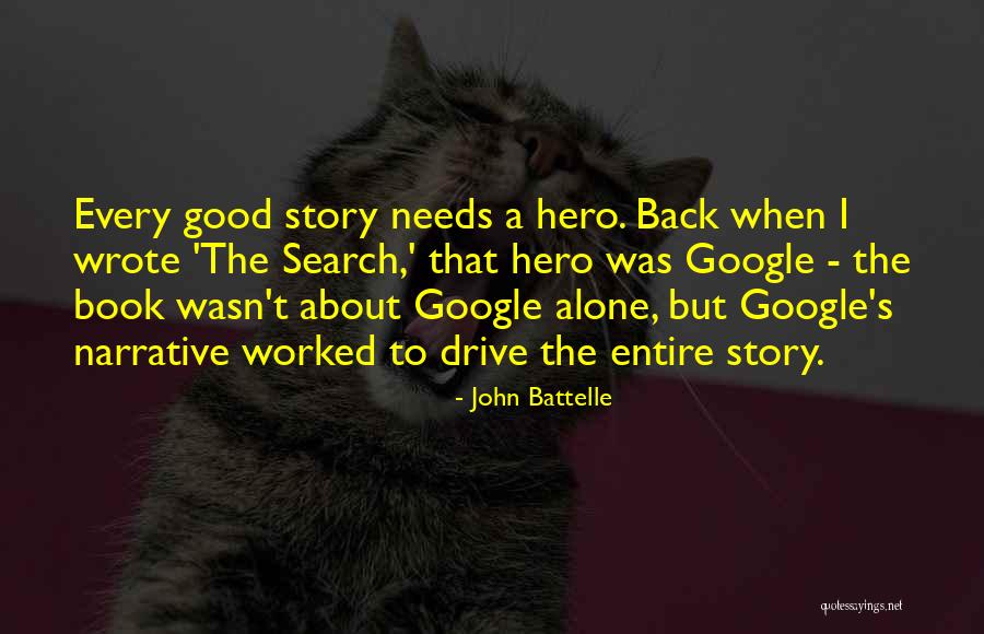 Urechi De Iepure Quotes By John Battelle Urechi De Iepure Quotes By John Battelle