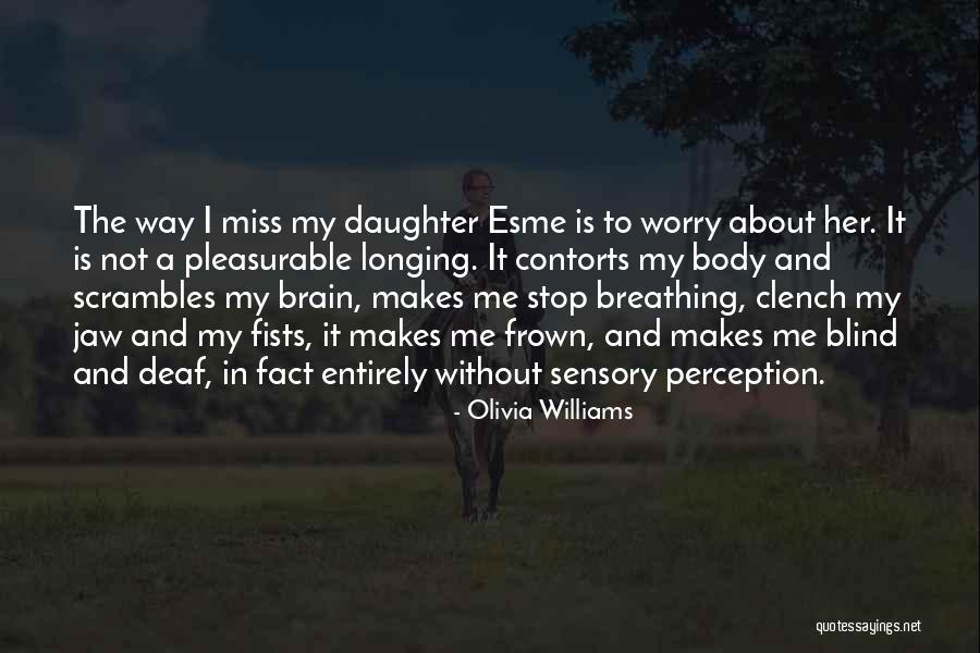 Urechis Quotes By Olivia Williams Urechis Quotes By Olivia Williams