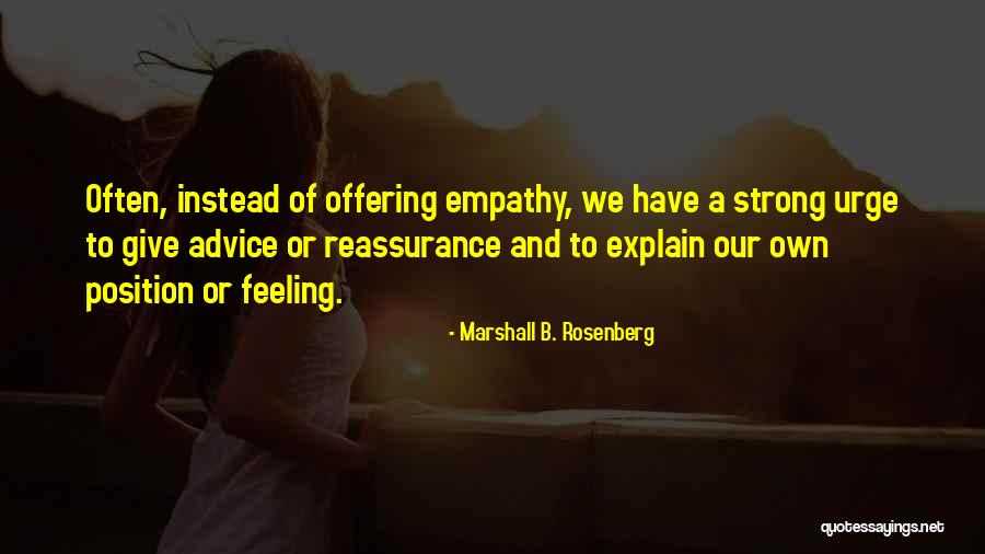 Urediti Dnevni Quotes By Marshall B. Rosenberg Urediti Dnevni Quotes By Marshall B. Rosenberg