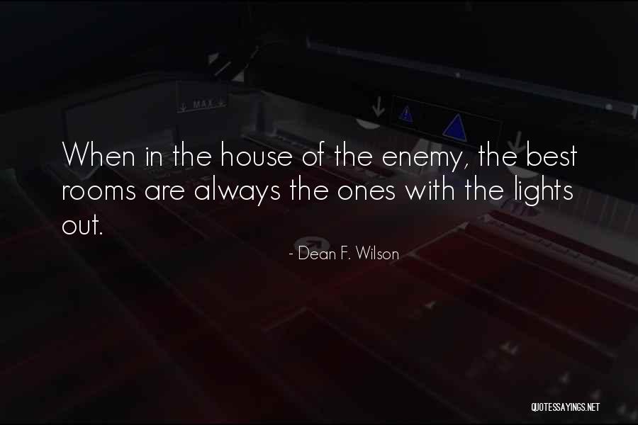 Urediti Mezar Quotes By Dean F. Wilson Urediti Mezar Quotes By Dean F. Wilson