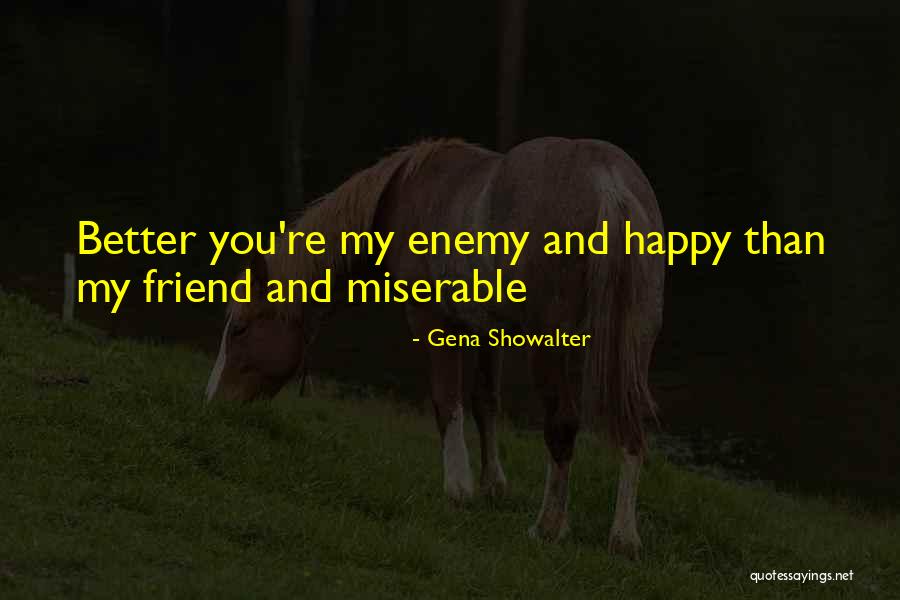 Ureinwohner Neuseelands Quotes By Gena Showalter Ureinwohner Neuseelands Quotes By Gena Showalter
