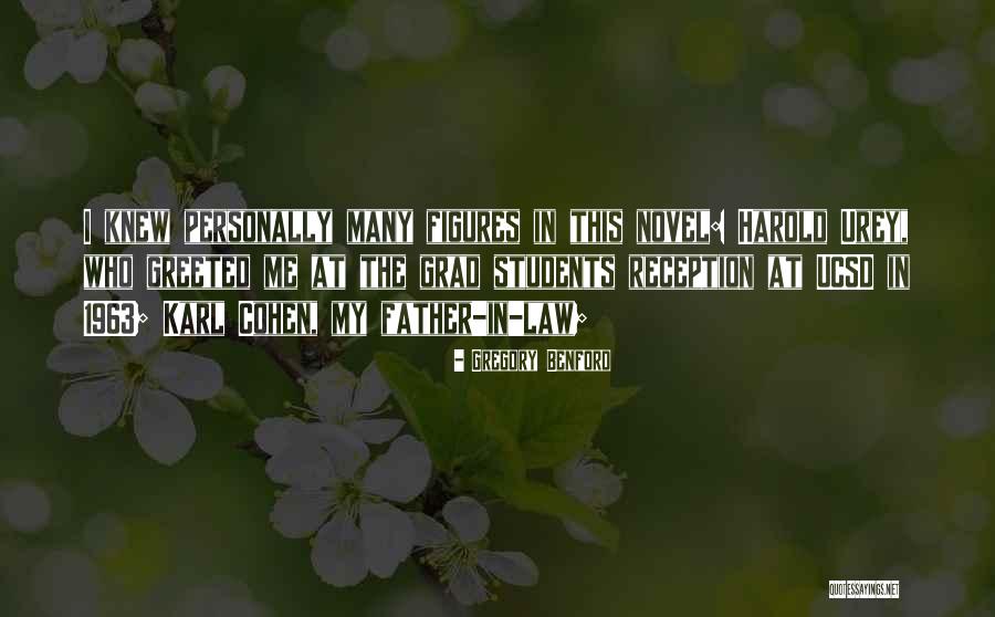 Urey Y Quotes By Gregory Benford Urey Y Quotes By Gregory Benford