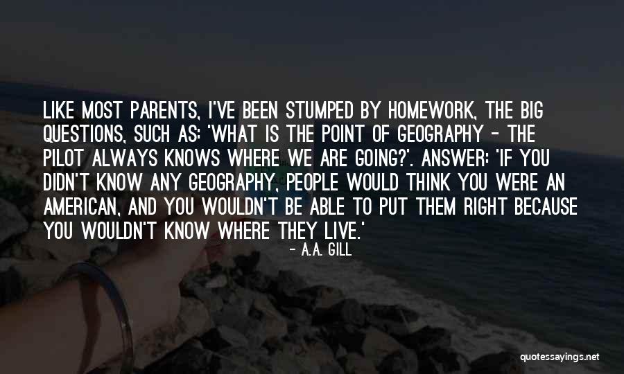 Urgasa Quotes By A.A. Gill Urgasa Quotes By A.A. Gill