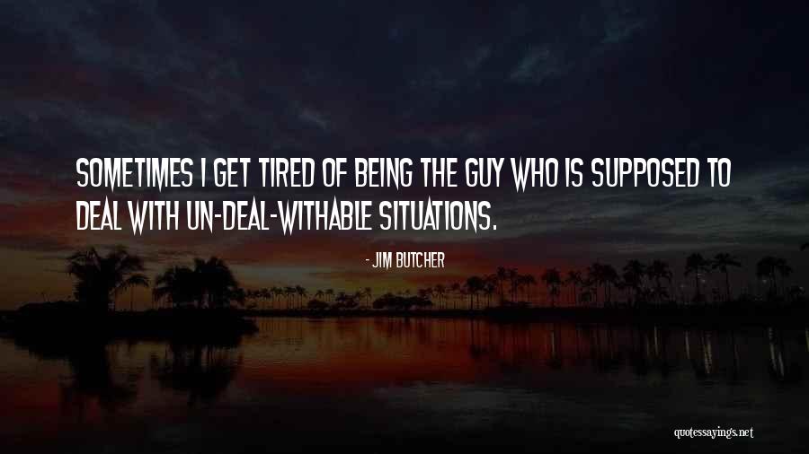 Urgencias Cardiovasculares Quotes By Jim Butcher Urgencias Cardiovasculares Quotes By Jim Butcher
