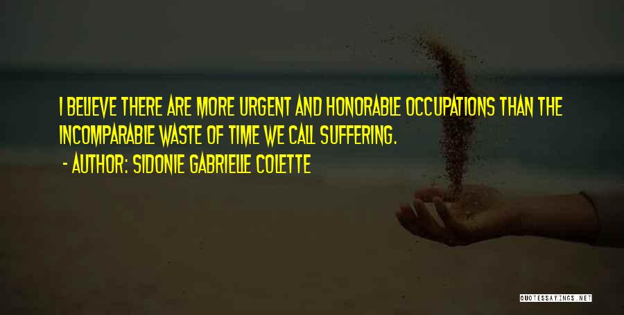 Urgent Call Only Quotes By Sidonie Gabrielle Colette