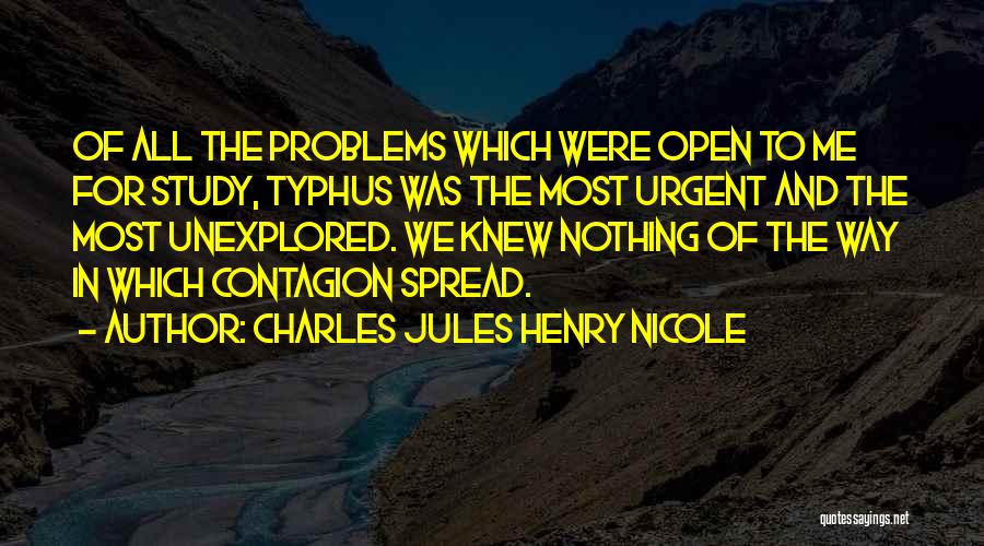 Urgent Quotes By Charles Jules Henry Nicole