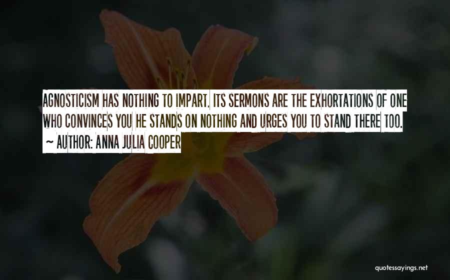 Urges Quotes By Anna Julia Cooper