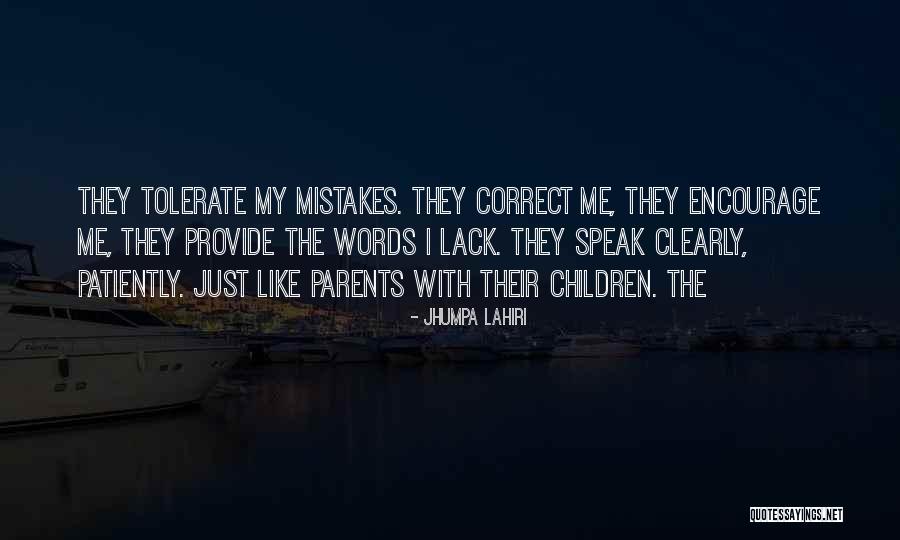 Urgeth Quotes By Jhumpa Lahiri Urgeth Quotes By Jhumpa Lahiri