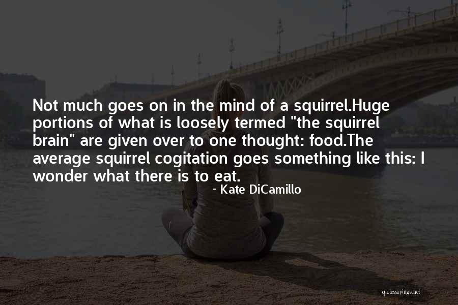 Urgings Of The Heart Quotes By Kate DiCamillo Urgings Of The Heart Quotes By Kate DiCamillo