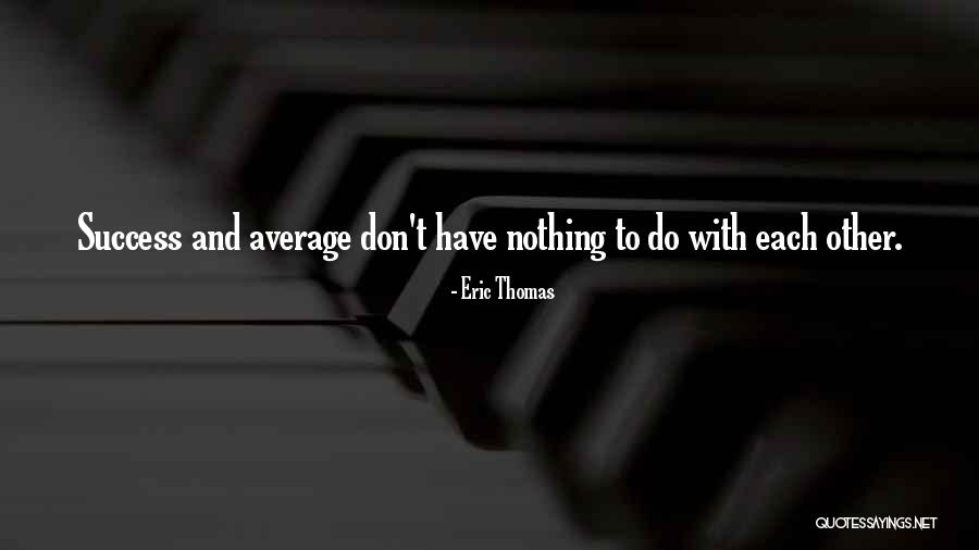 Urhausen Greenhouse Quotes By Eric Thomas Urhausen Greenhouse Quotes By Eric Thomas