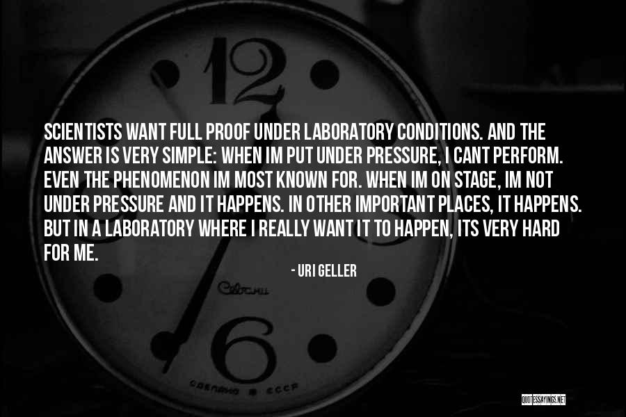 Uri Geller Quotes 1829426 Uri Geller Quotes 1829426