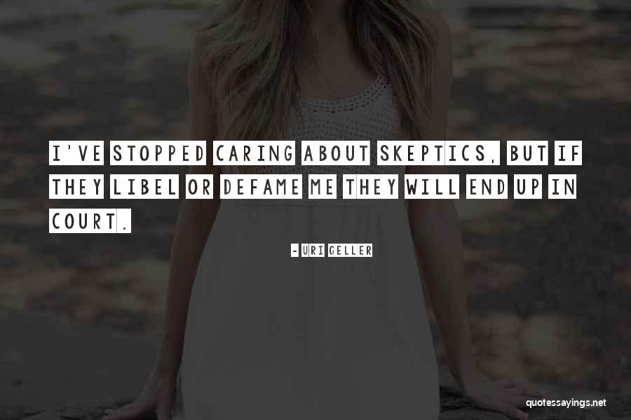 Uri Geller Quotes 627318 Uri Geller Quotes 627318