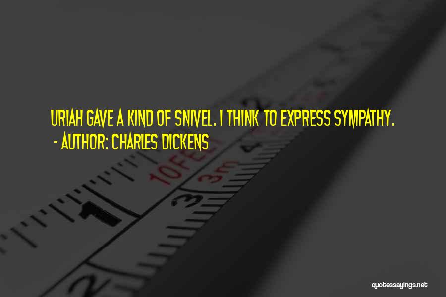 Uriah Quotes By Charles Dickens