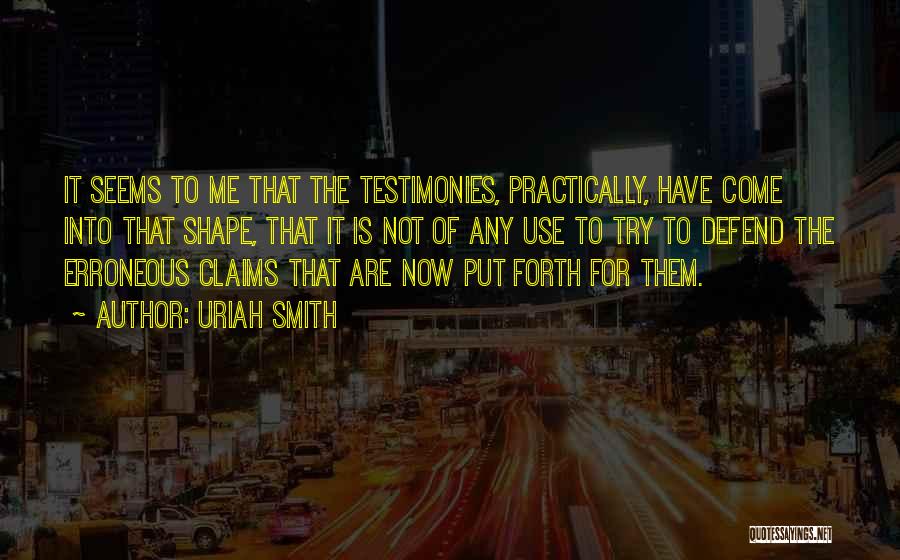 Uriah Smith Quotes 911824