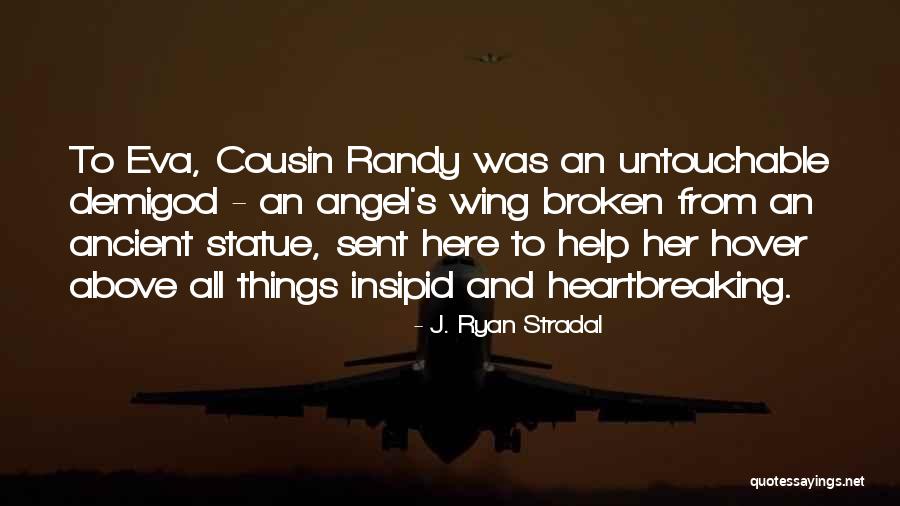 Uriarte And Carr Quotes By J. Ryan Stradal Uriarte And Carr Quotes By J. Ryan Stradal