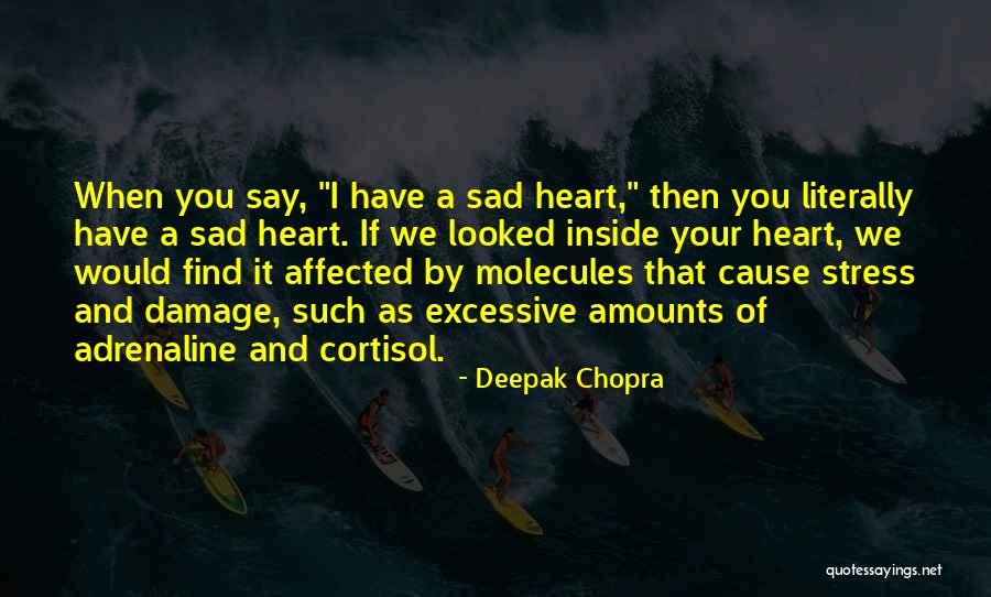 Uriasi Din Quotes By Deepak Chopra Uriasi Din Quotes By Deepak Chopra