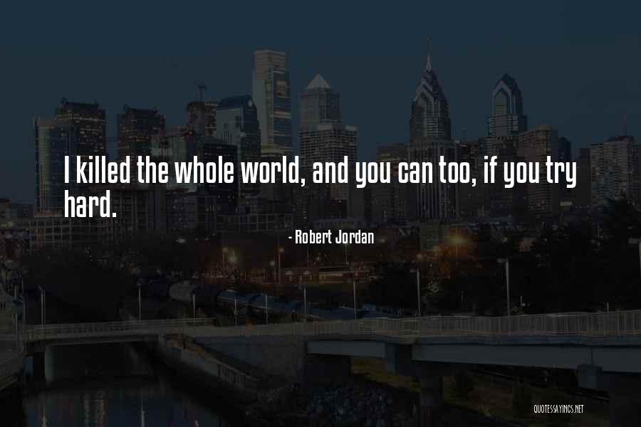 Uribes Jewelers Quotes By Robert Jordan Uribes Jewelers Quotes By Robert Jordan