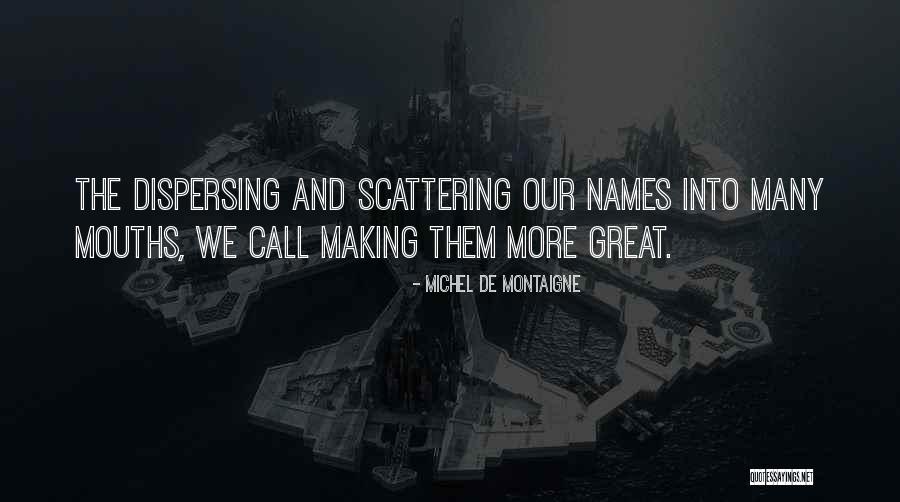 Urichuck Bob Quotes By Michel De Montaigne Urichuck Bob Quotes By Michel De Montaigne